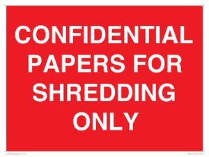 CONFIDENTIAL PAPERS FOR SHREDDING ONLY